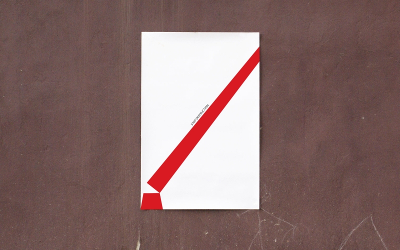 Плакат Stop Destruction