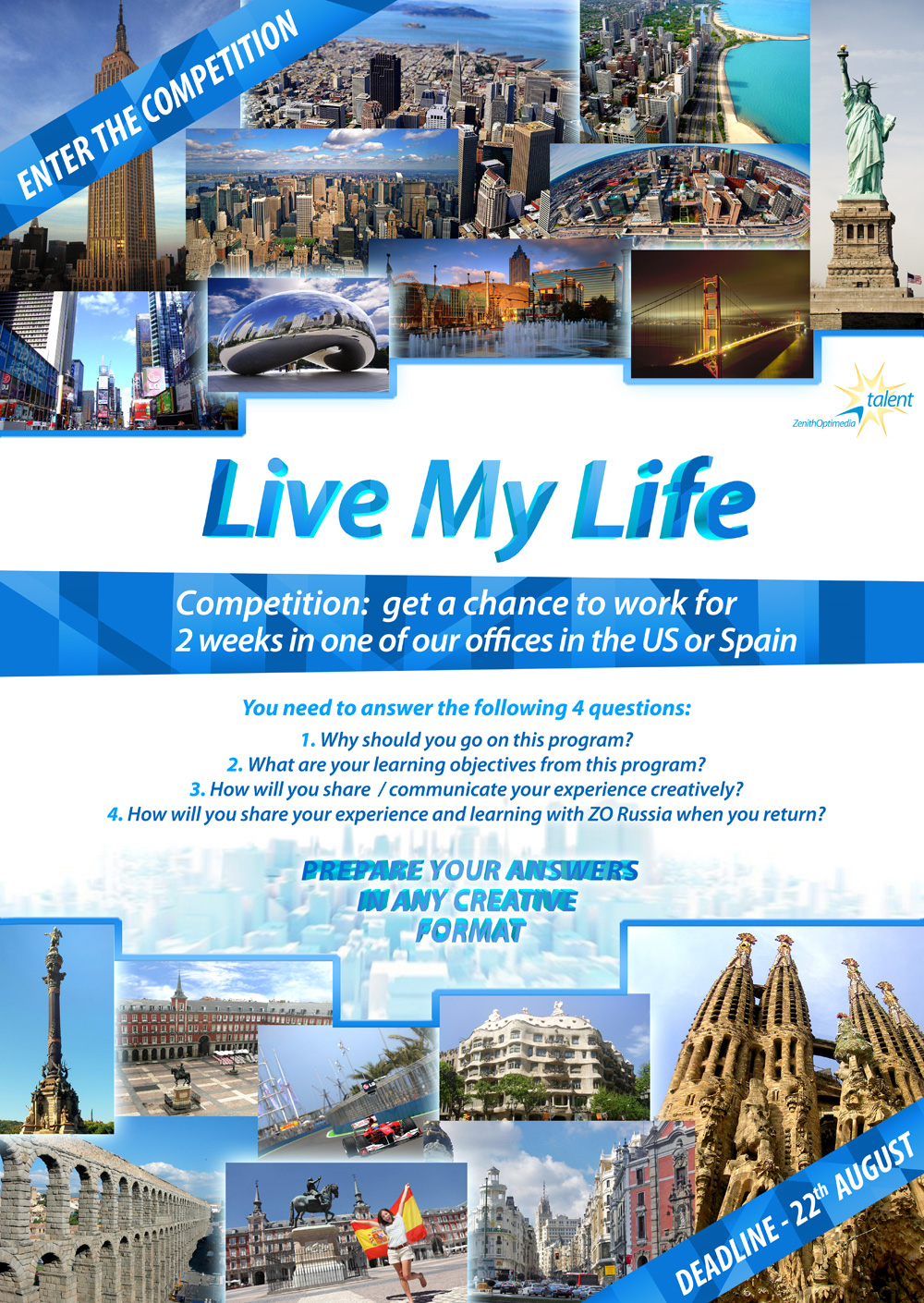 Постер ZenithOptimedia, по программе обмена опытом между офисами сран.